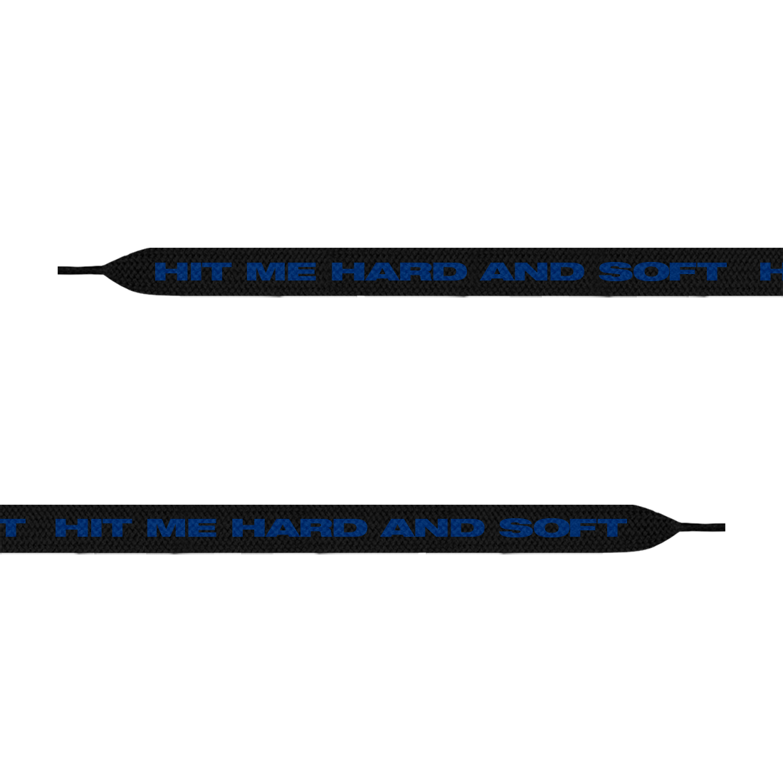 HIT ME HARD AND SOFT Lacets